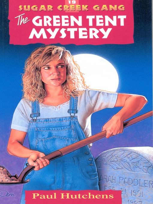 Title details for The Green Tent Mystery by Paul Hutchens - Available